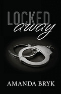 Locked Away