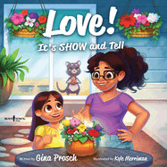 Love! It's Show and Tell: Volume 3