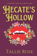 Hecate's Hollow