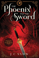 Phoenix and the Sword