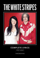 White Stripes Complete Lyrics