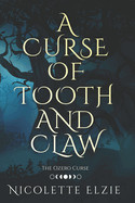 Curse of Tooth and Claw