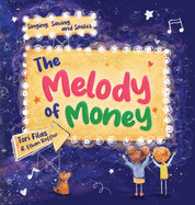 Melody of Money: Singing, Saving, and Smiles