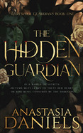 Hidden Guardian: A Fated Mates Dark Romance