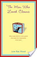 The Man Who Loved Clowns