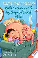 Stella Endicott and the Anything-Is-Possible Poem