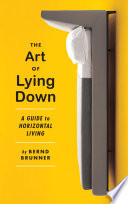 The Art of Lying Down