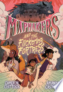 Mapmakers and the Flickering Fortress