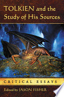Tolkien and the Study of His Sources
