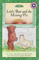 Maurice Sendak's Little Bear: Little Bear and the Missing Pie