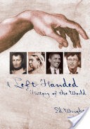 A Left-Handed History of the World