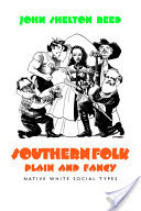 Southern Folk, Plain and Fancy