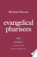 Evangelical Pharisees