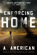 Enforcing Home