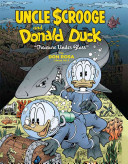 Walt Disney Uncle Scrooge and Donald Duck: "Treasure Under Glass": The Don Rosa Library
