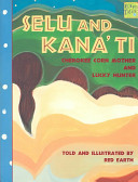Selu and Kana'ti