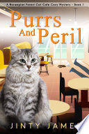 Purrs and Peril