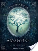 Arya & Finn - Im Sonnenlicht