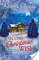 A Second Christmas Wish (Choc Lit)