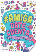 #Amigadatecuenta