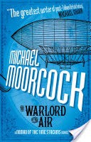 The Warlord of the Air (A Nomad of the Time Streams Novel)