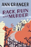 Rack, Ruin and Murder