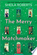 The Merry Matchmaker