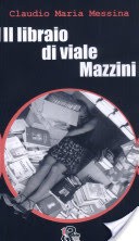 Il libraio di viale Mazzini, ovvero, I bibliofolli di Plon