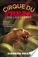 Cirque Du Freak #10: The Lake of Souls