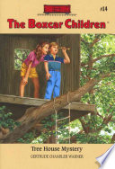 Tree House Mystery (The Boxcar Children Mysteries #14)