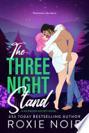 The Three Night Stand