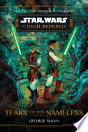 Star Wars: The High Republic: Tears of the Nameless