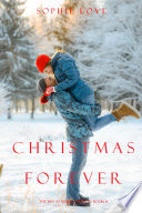 Christmas Forever (The Inn at Sunset HarborBook 8)