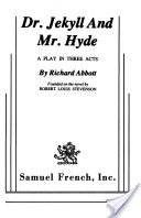 Dr. Jekyll and Mr. Hyde