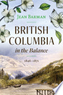 British Columbia in the Balance