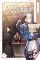 A Gentle Noble's Vacation Recommendation, Volume 7