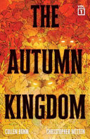 The Autumn Kingdom Vol. 1