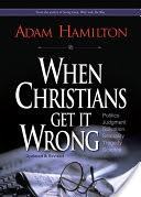 When Christians Get It Wrong