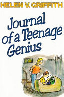 Journal of a Teenage Genius