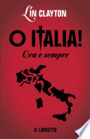 O Italia! Ora e sempre