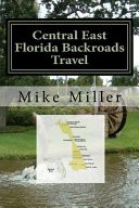 Central East Florida Backroads Travel