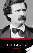 Mark Twain: Five Novels (Library of Essential Writers Series)