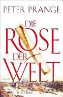 Die Rose der Welt