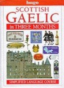 Scottish Gaelic in Three Months