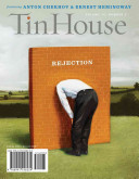 Tin House: Rejection (Spring 2015)