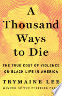 A Thousand Ways to Die