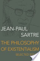 The Philosophy of Existentialism