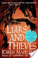Liars and Thieves (A Company of Liars short story)