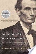 Lincoln's Melancholy