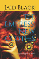The Empress' New Clothes